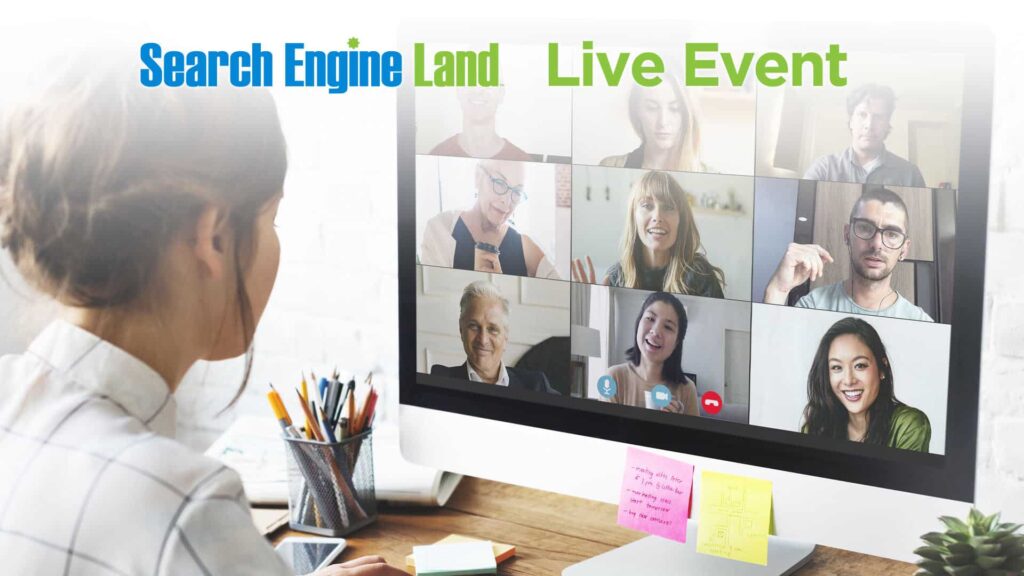 Search Engine Land live event-- Save your spot!