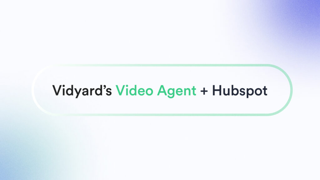 New! Vidyard’s Video Agent now natively integrates with HubSpot Vidyard’s Video Agent Now Integrates with HubSpot Workflows New! Vidyard’s Video Agent now natively integrates with HubSpot Vidyard’s Video Agent Now Integrates with HubSpot Workflows