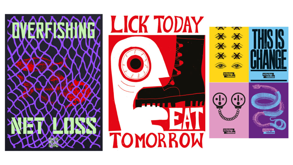protest posters saying 'overfishing, net loss' 'lick today, eat tomorrow' and 'this is change'