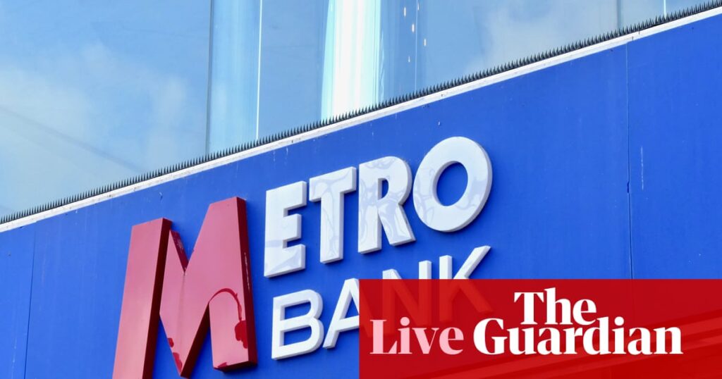 Metro Bank customers hit by payment problems; EU to raise tariffs on foreign steel imports – business live | Business